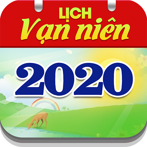 Lịch vạn niên 2020 - Lịch Âm - Lịch Vạn Sự - Tu Vi