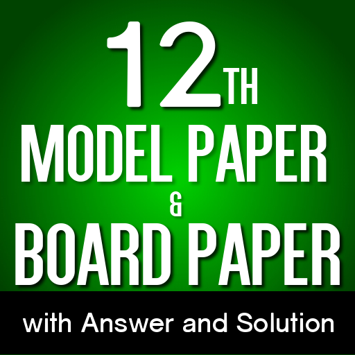 Class 12 Board Paper & Sample Paper