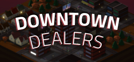Downtown Dealers