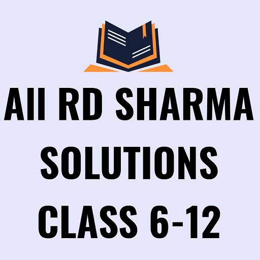 All RD Sharma Solutions Class 