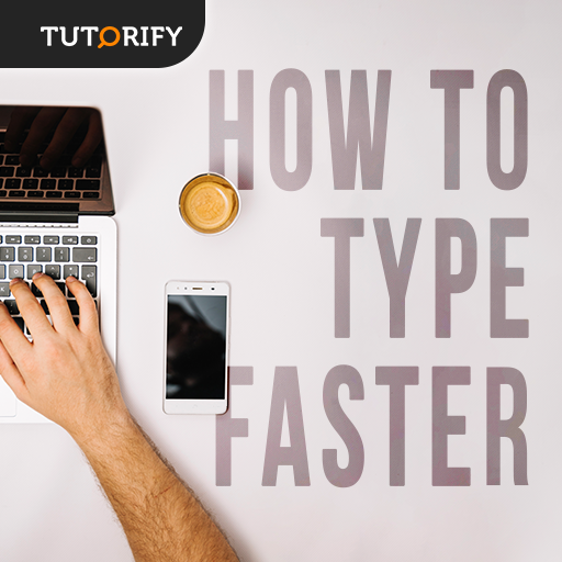 How to Type Faster - Tips and Knowledge