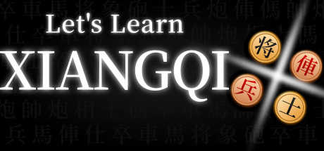 Let's Learn Xiangqi (Chinese Chess)