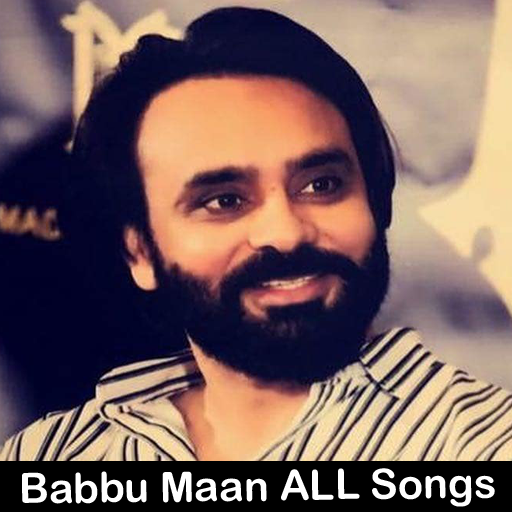 Babbu Maan All Song App New Punjabi Songs