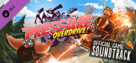 Pressure Overdrive - Soundtrack