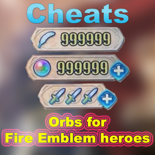 Orbs for Fire Emblem Heroes Cheats - prank