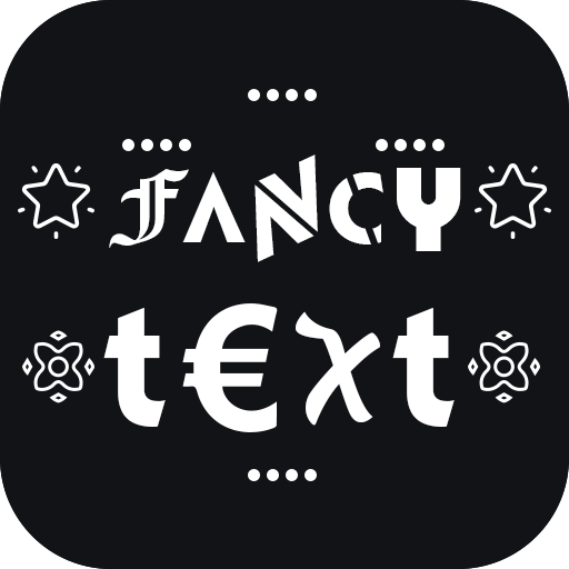 Fancy Text - Decorative Fonts