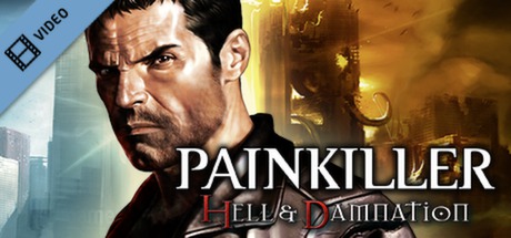 Painkiller Hell & Damnation Trailer