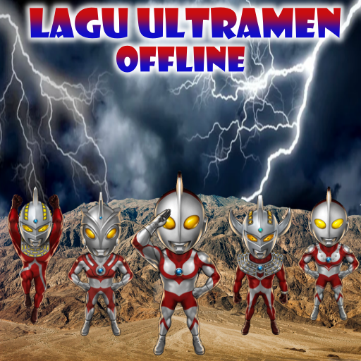 Lagu Ultraman Lengkap Offline