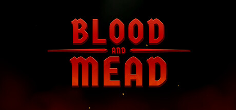 Blood And Mead