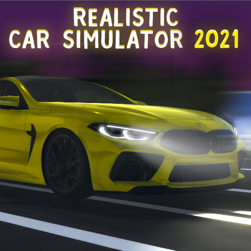 Realistic Car Simulator 2021