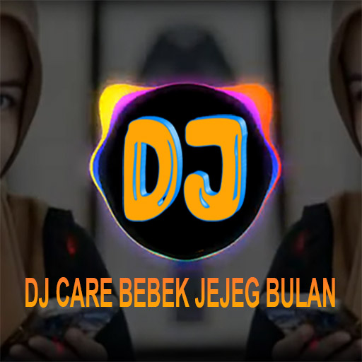 DJ CARE BEBEK JEJEG BULAN