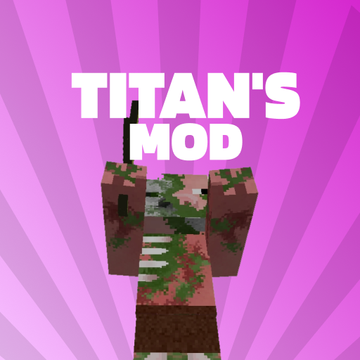Titans Mod for Minecraft PE
