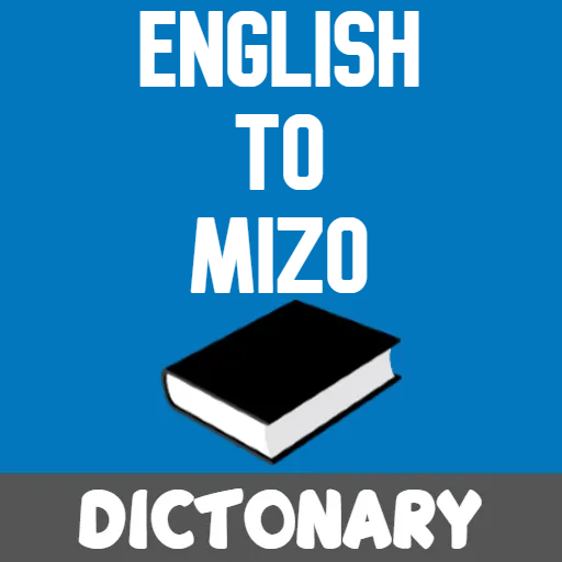 English To Mizo Dictionary