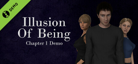 Illusion of Being - Chapter 1 Demo Demo
