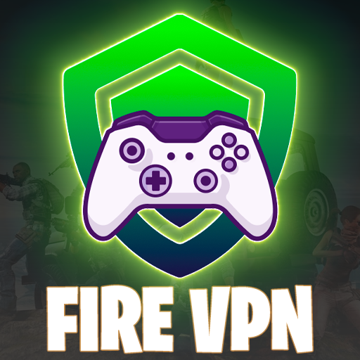 Max Fire Gaming VPN Fast Proxy