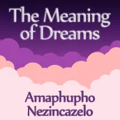 ZULU Meaning Dreams Dictionary