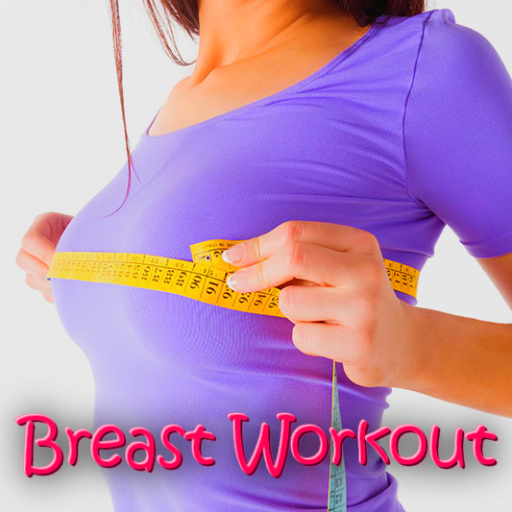 Breast Workout - Firm, Tone an