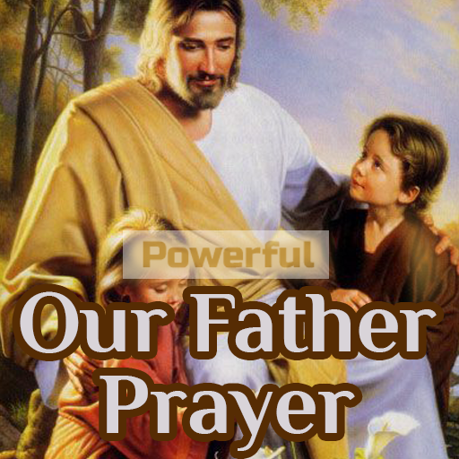 Our Father Prayer - Our Father