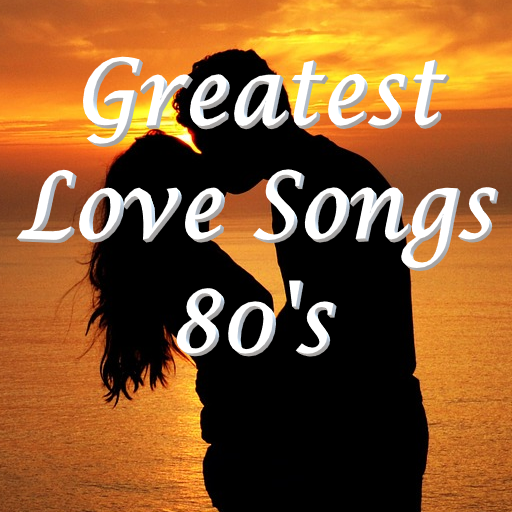 Greatest Love Songs 80's