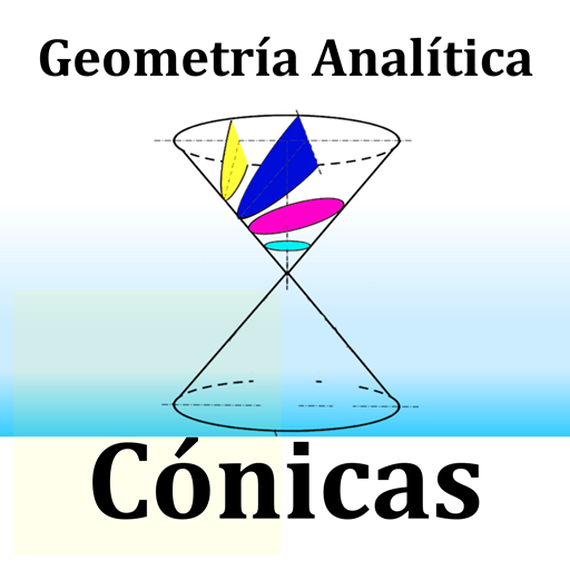 Geometría Analítica – Cónicas