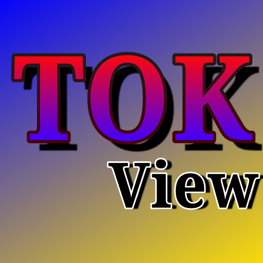 Unlimited tok views and Likes