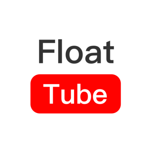 Float Tube-在浮動窗口觀看視頻和音樂