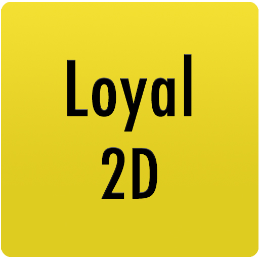 Loyal 2D