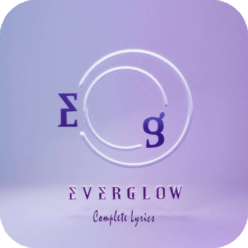 Everglow Lyrics (Offline)