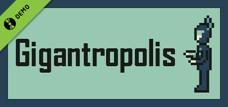 Gigantropolis Demo