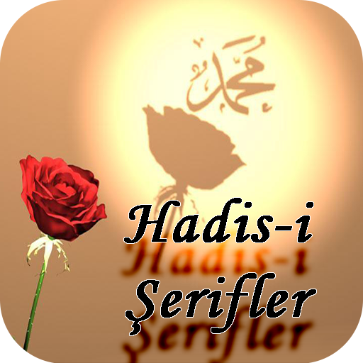 Hadis-i Şerifler