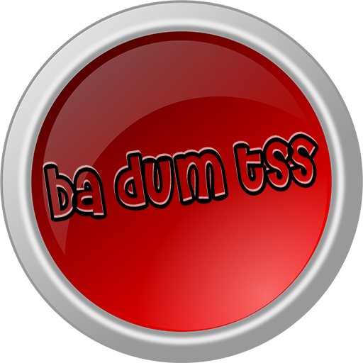 Ba Dum Tss - Button