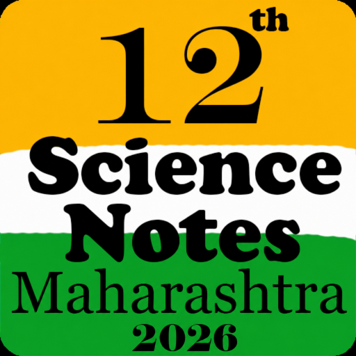 12th Science Notes 2026