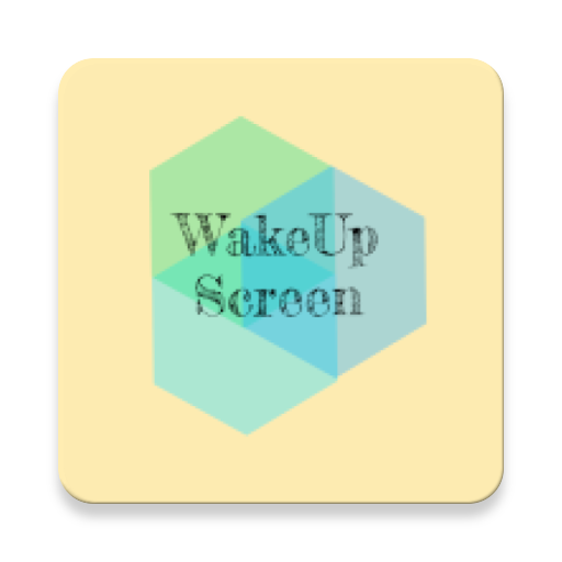 Wake Up Screen