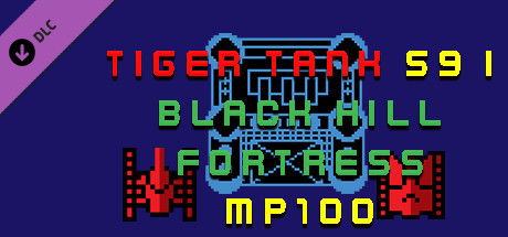 Tiger Tank 59 Ⅰ Black Hill Fortress MP100