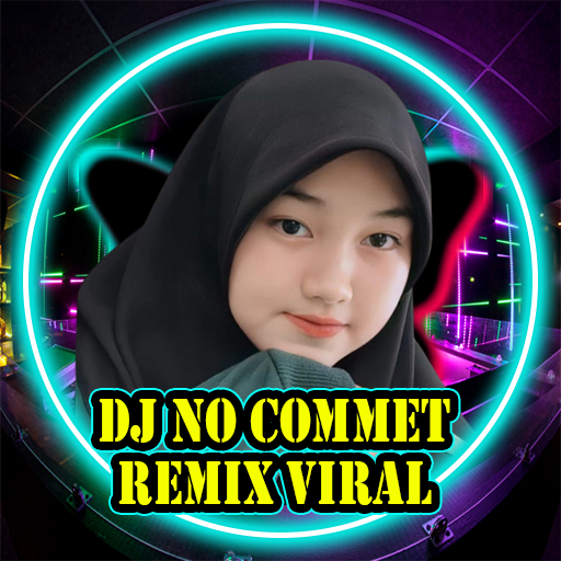 DJ No Comment Remix Viral