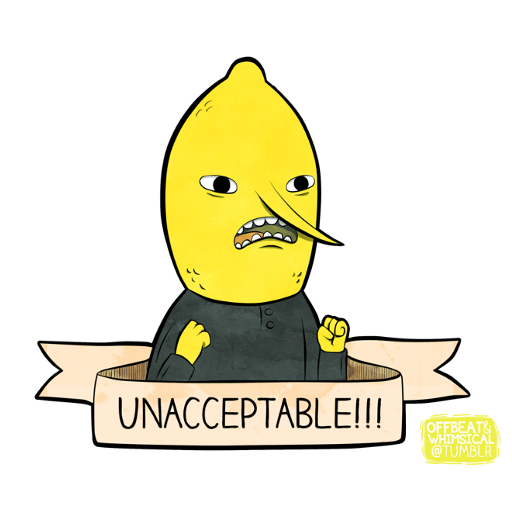 Lemongrab Unacceptable