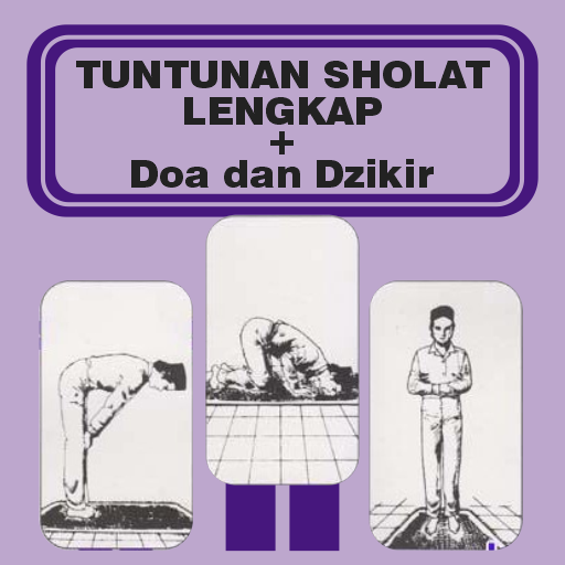 Tuntunan Sholat Lengkap