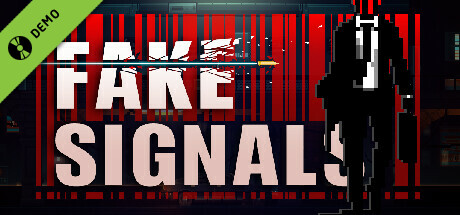 FAKE SIGNALS Demo