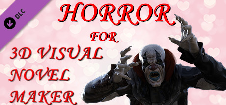 Horror for 3D Visual Novel Maker