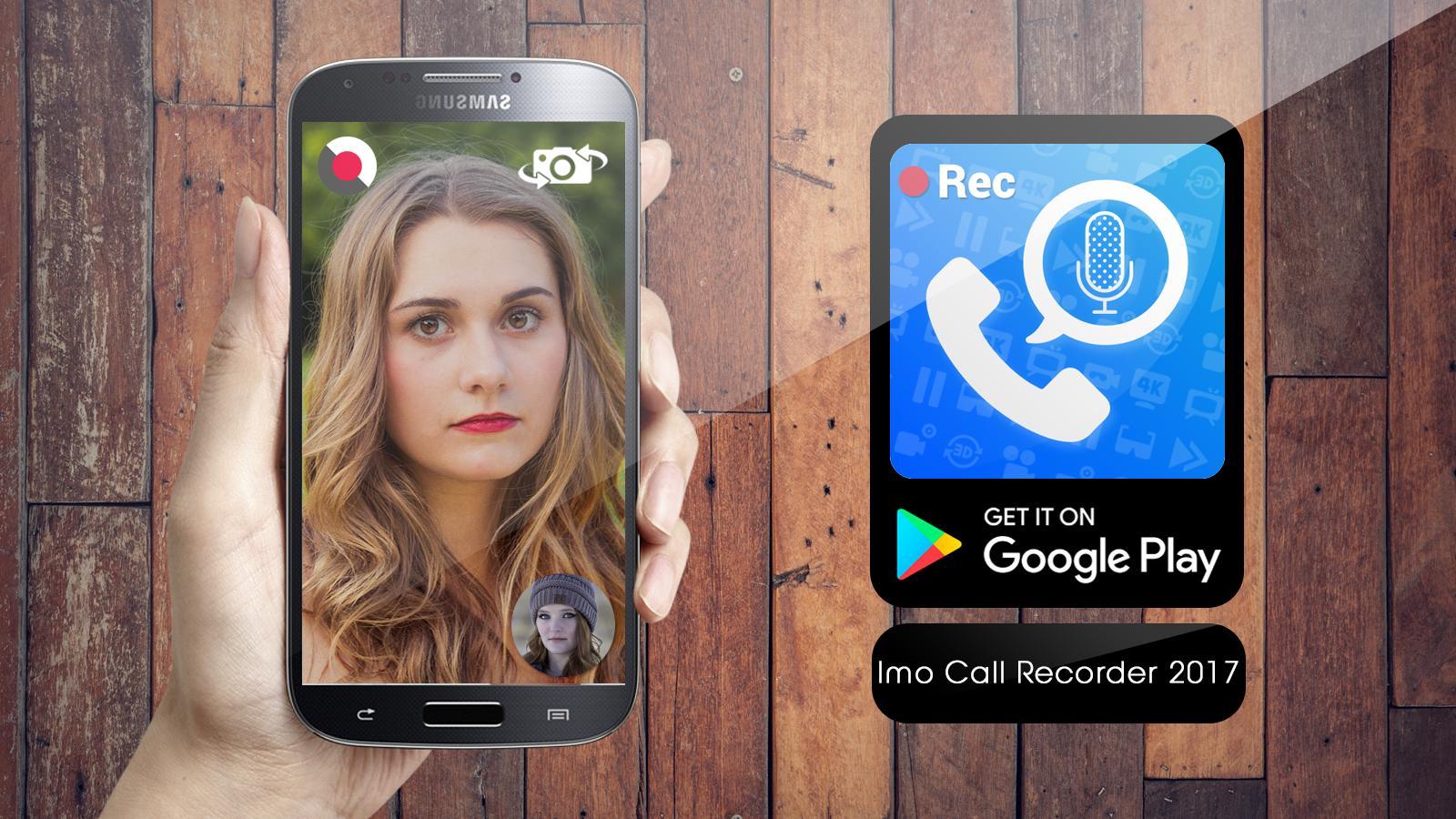 Скачать Imo Call Recorder 2017 на ПК | Официальный представитель GameLoop