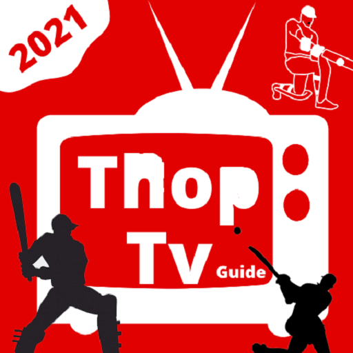 Thop TV- ThopTV Live Cricket, Thop TV Movies Guide