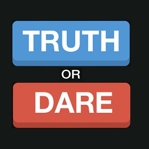 TRUTH or DARE?!