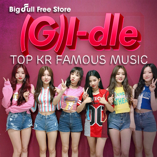 (G) I-DLE Top KR Famous Music