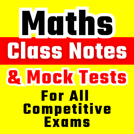 Maths Class Notes & Tests