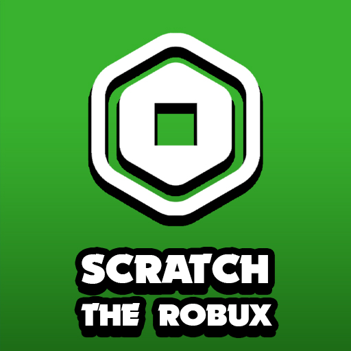 Scratch The Robux Fun