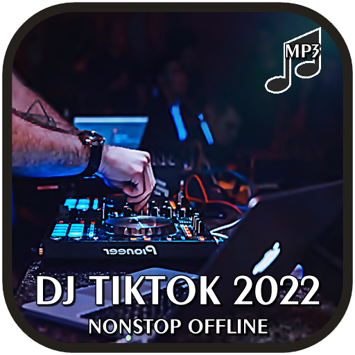 DJ Tiktok 2022 Nonstop Offline