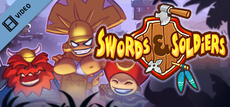 Swords and Soldiers HD Trailer