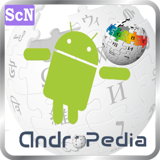 Andropedia: droid encyclopedia