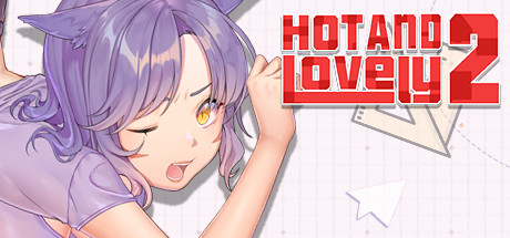Hot And Lovely 2