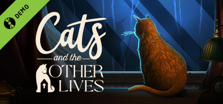 Cats and the Other Lives Demo